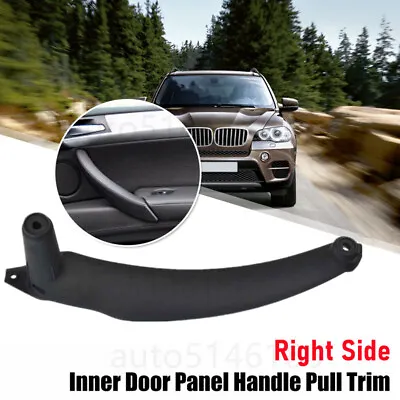 For BMW E70 X5 X6 2007-2014 Passenger Right Inner Door Handle Pull Trim Cover  • $14.24