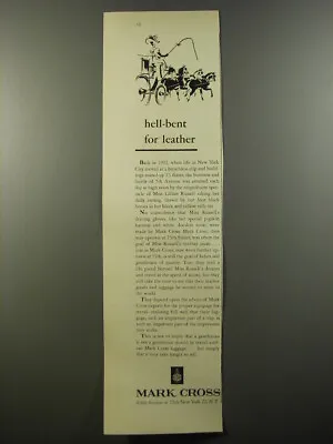 1954 Mark Cross Luggage Ad - Hell-bent For Leather • $19.99