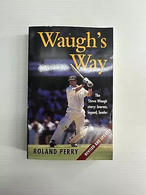 Waugh's Way By Roland Perry • $15.99