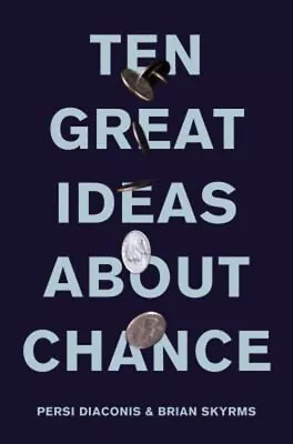 Ten Great Ideas About Chance Hardcover Brian Diaconis Persi Sky • $8.25