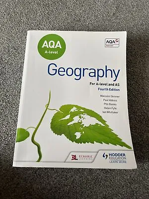 AQA A-level Geography Fourth Edition By Skinner Malcolm . A & AS Level • £12.50