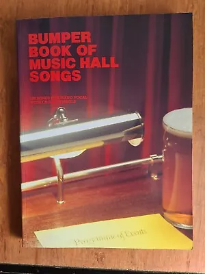 The Bumper Book Of Music Hall Songs • £9.90