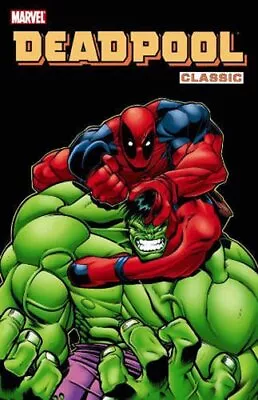 Deadpool Classic Volume 2 TPB By Joe Kelly Paperback Book The Cheap Fast Free • £13.99