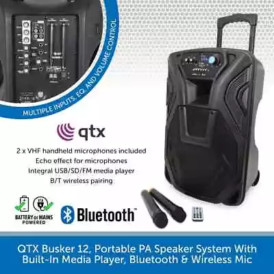 QTX Busker 12 Portable PA Speaker With Bluetooth Media Player & 2 Wireless Mics • £239