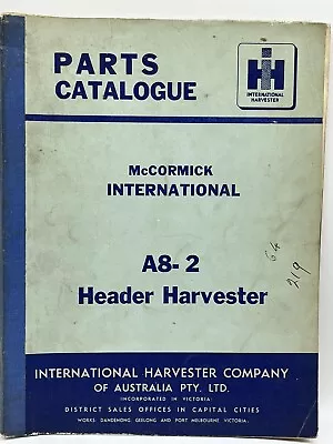 McCormick   INTERNATIONAL A8-2 HEADER HARVESTER Factory Parts Book Car Auto • $26.40