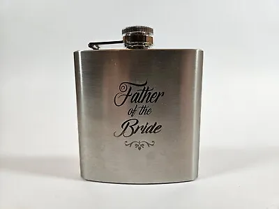 Father Of The Bride Wedding 6oz Liquor Hip Flask Canteen Never Used  • $6