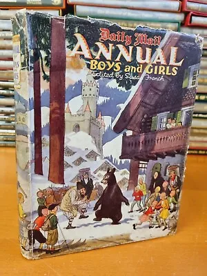 DAILY MAIL ANNUAL FOR BOYS AND GIRLS - Circa 1947 - D/j - W • £4.24