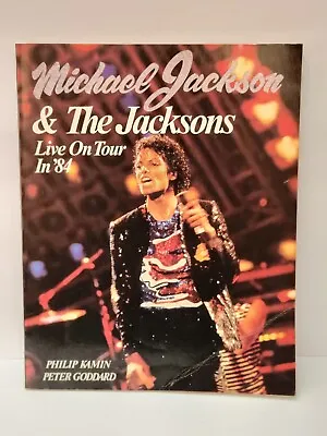 Michael Jackson And The Jacksons Live On Tour In '84 Book • $16.05