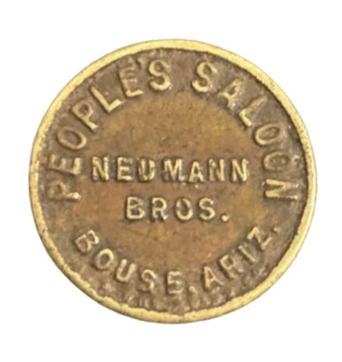$150 • Buy People's Saloon-neumann-bros.-bouse, Ariz. Good For-12 ½ Arizona Saloon Token