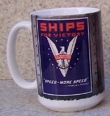 Coffee Mug Military Merchant Marine Ships For Victory NEW 14 Ounce Cup Gift Box • $29.99
