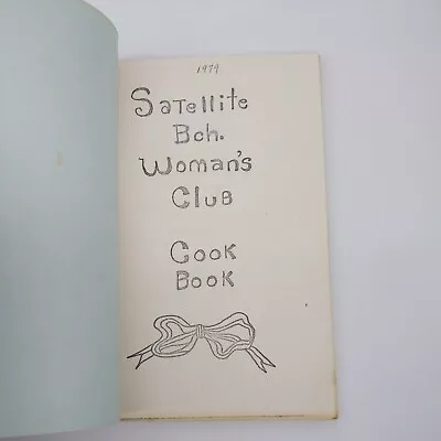 Vintage 1979 Satellite Beach Woman's Club Florida FL Cook Book Cookbook • $14.95