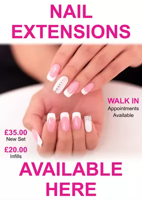 Poster Notice Sign Advert Business Salon Nail Extensions Available Here Price • £4.99