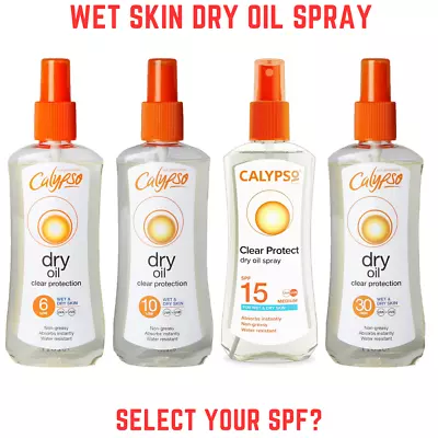 Calypso Wet Skin Dry Oil Spray With SPF6 SPF10 SPF15 SPF30 200 Ml • £15.99