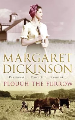 Plough The FurrowMargaret Dickinson • £3.26