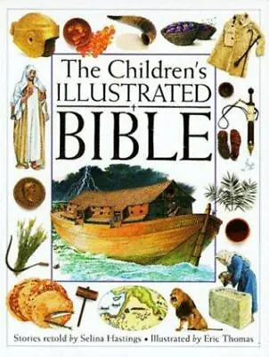 $5 • Buy The Children's Illustrated Bible By Hastings, Selina