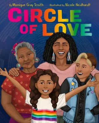 Circle Of Love Hardcover Monique Gray Smith • $14.39