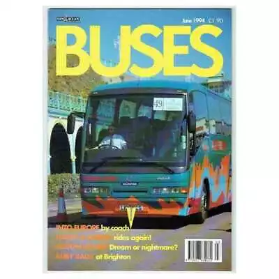 Buses Magazine June 1994 Mbox3500/g Into Europe By Coach • $4.91