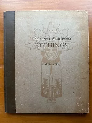 The Great Southwest Etchings By Carl Oscar Borg 1936 SIGNED • $95