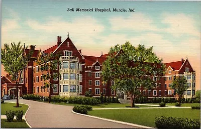 Ball Memorial Hospital Muncie Indiana Old Car Medical Center Linen  Postcard • $4.75