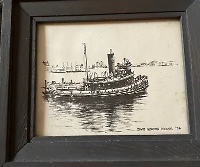 Vtge Original Framed Drawing David Gordon Brown ‘74.SteamTug R.J.BowmanBostonHar • $225