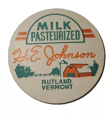 Rutland VT Vintage Milk Bottle Cap: H.E. Johnson • $62.50