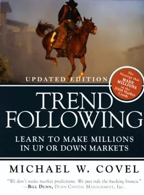 Trend Following : Learn To Make Millions In Up Or Down Markets Mi • $6.14