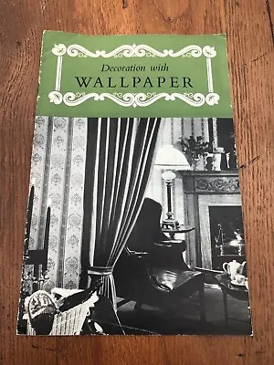 Decoration With Wallpaper Booklet ! 1950s Or 60s • £12