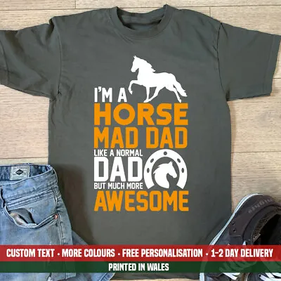 I'm A Horse Mad Dad Awesome T Shirt Funny Racing Riding Fathers Day Gift Top • £13.99