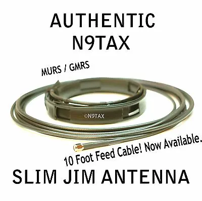Authentic N9TAX VHF/UHF Slim Jim J-Pole For HT MURS / GMRS Antenna 10' Coax! • $34.99