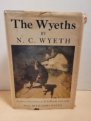 1971 The Wyeths -  N.C. Wyeth 1901-45 - First Edition Signed Betsy James Wyeth • $44.99
