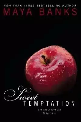 Sweet Temptation By Maya Banks: Used • $9.09