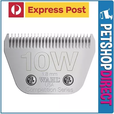 Wahl Competition Clipper Blade Set #10W Extra Wide Size 1.8mm EXPRESS POST • $69.95