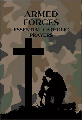 Armed Forces Essential Catholic Prayers ARMY - MARINE CORPS - NAVY - AIR FORCE • $2.50
