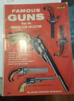 $22 • Buy Famous Guns From The Harold's Club Collection By Hank Wieand  Bowman