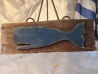 Vintage/Antique Rustic Wall Hanger Sign - Whale On Old Board Signed K. Eian • $99