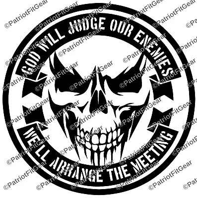 God Will Judge Our Enemies10 X10 2AGunsMolon LabeSkullInfidelVinyl Decal • $6.35