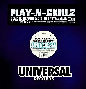 £3.10 • Buy Play-N-Skillz - Come Home With Me (Ohh! Baby) / Do Ya Thang / VG+ / 12  