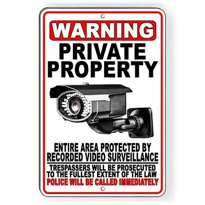 Private Property Video Surveillance Police Called Sign / Decal   /  S068 / • $10.79