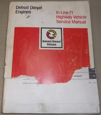 Detroit Diesel In-line 71 271 371 471 671 Engine Service Repair Manual • $140.93