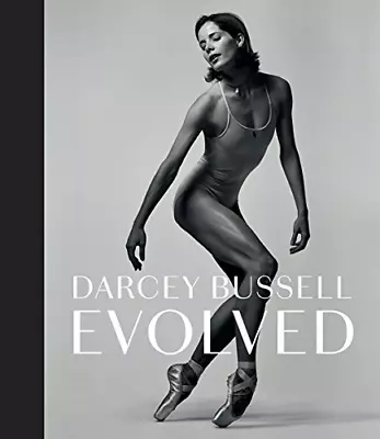 Darcey Bussell: Evolved • £5