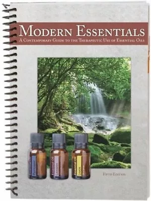 Modern Essentials Usage Guide : A Quick Guide To The Therapeutic Use Of Essentia • $7.05