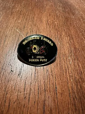 Vintage Broward Eagles 3rd Annual Poker Putt Pin Multicolor Motorcycle And Cards • $9.99