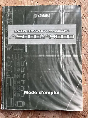 Yamaha Sampler A4000 A5000 Original Manual User Paper French Good Condition • $26.93