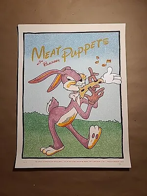 Meat Puppets Chicago 8/29/15 Foo Fighters After Show Concert Poster Bugs Bunny  • $75