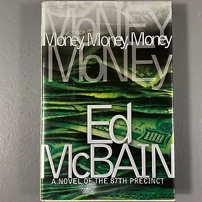 Money Money Money Ed McBain Hardcover Novel Book 87th Precinct SIGNED COPY! • $2.47