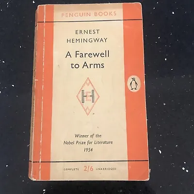 £5.29 • Buy 1960 A Farewell To Arms By Ernest Hemingway - Penguin Books