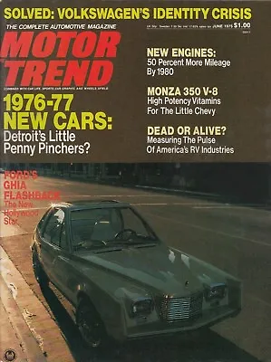 MOTOR TREND 1975 JUNE - VW THING 350ci MONZA V-8 • $19.95