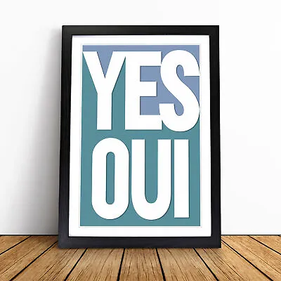 £29.95 • Buy Yes Oui Typography Framed Wall Art Print Large Picture Painting Poster Decor