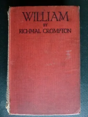 £2.87 • Buy “WILLIAM” By RICHMAL CROMPTON, HARDBACK, FIRST EDITION