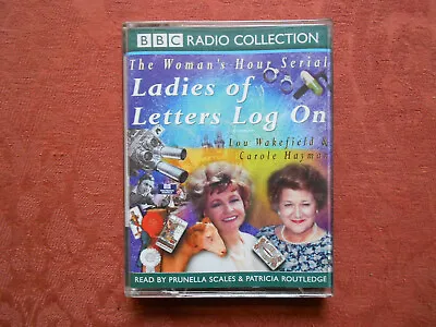 Audio Book  Cassette - Ladies Of Letters Log On - Lou Wakefield & Carole Hayman • £2.20